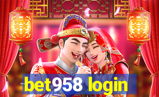 bet958 login